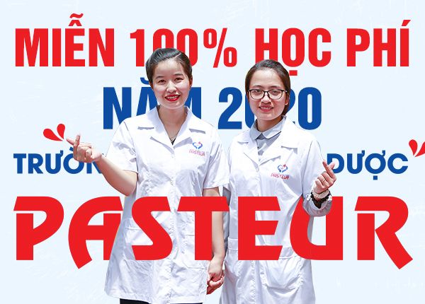 Trường Cao đẳng Y dược Pasteur miễn 100% học phí năm 2020